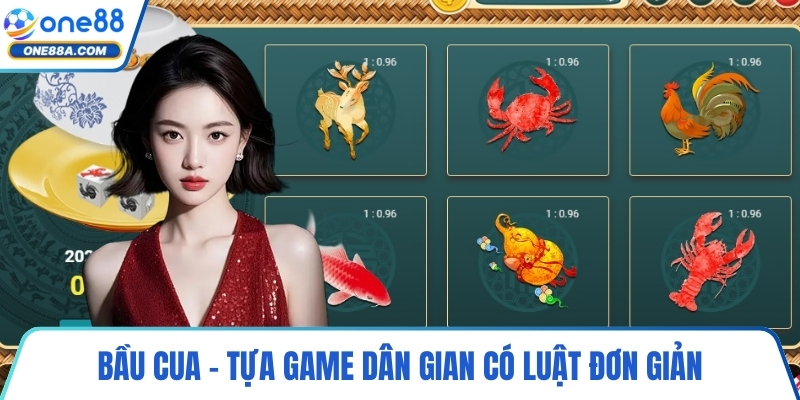 Bầu cua – tựa game dân gian có luật đơn giản