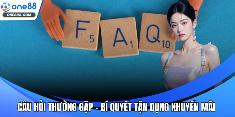 Câu hỏi thường gặp