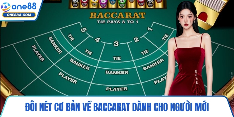 Đôi nét cơ bản về baccarat dành cho người mới