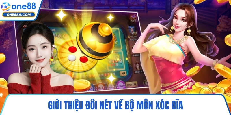 Giới thiệu đôi nét về bộ môn xóc đĩa