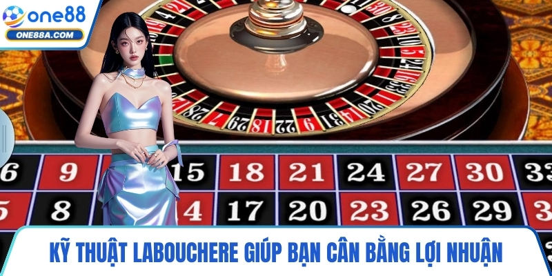 Kỹ thuật Labouchere giúp bạn cân bằng lợi nhuận