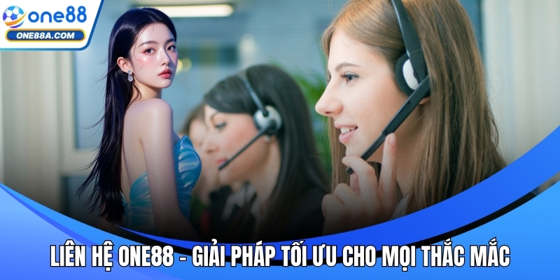 Liên hệ ONE88