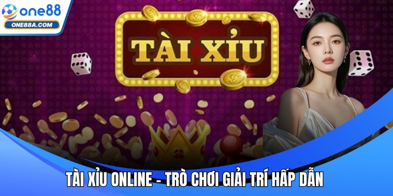 Tài xỉu ONE88
